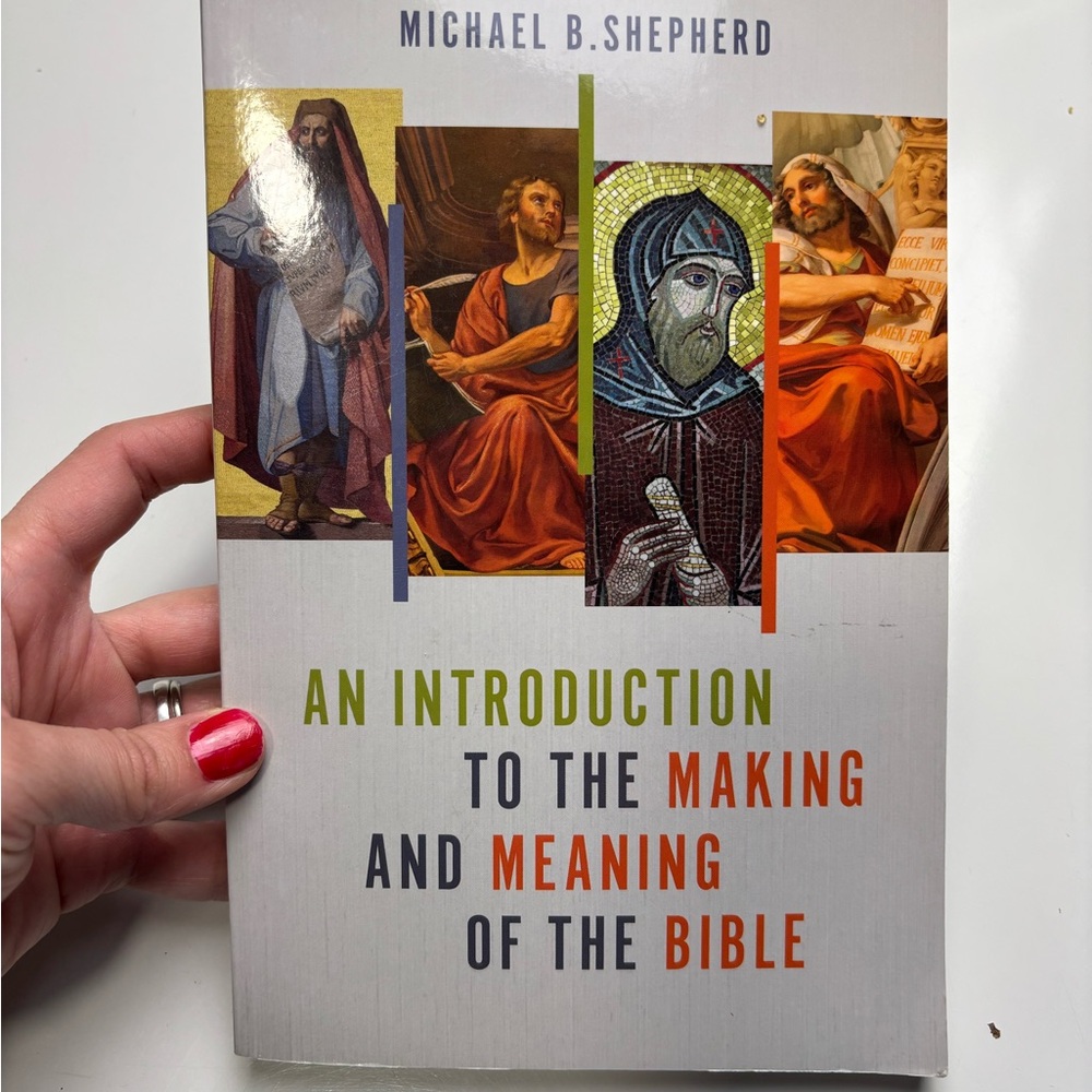 An Introduction to the Making and Meaning of the Bible Paperback book